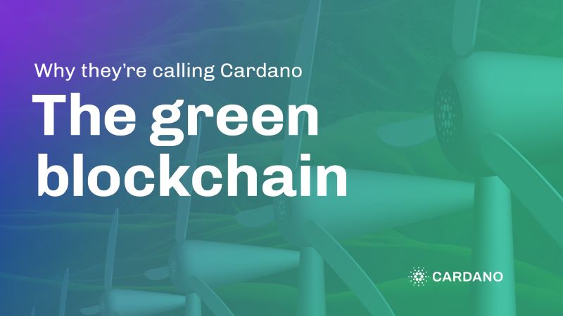 How Cardano’s ADA is Pioneering the Green Blockchain Movement