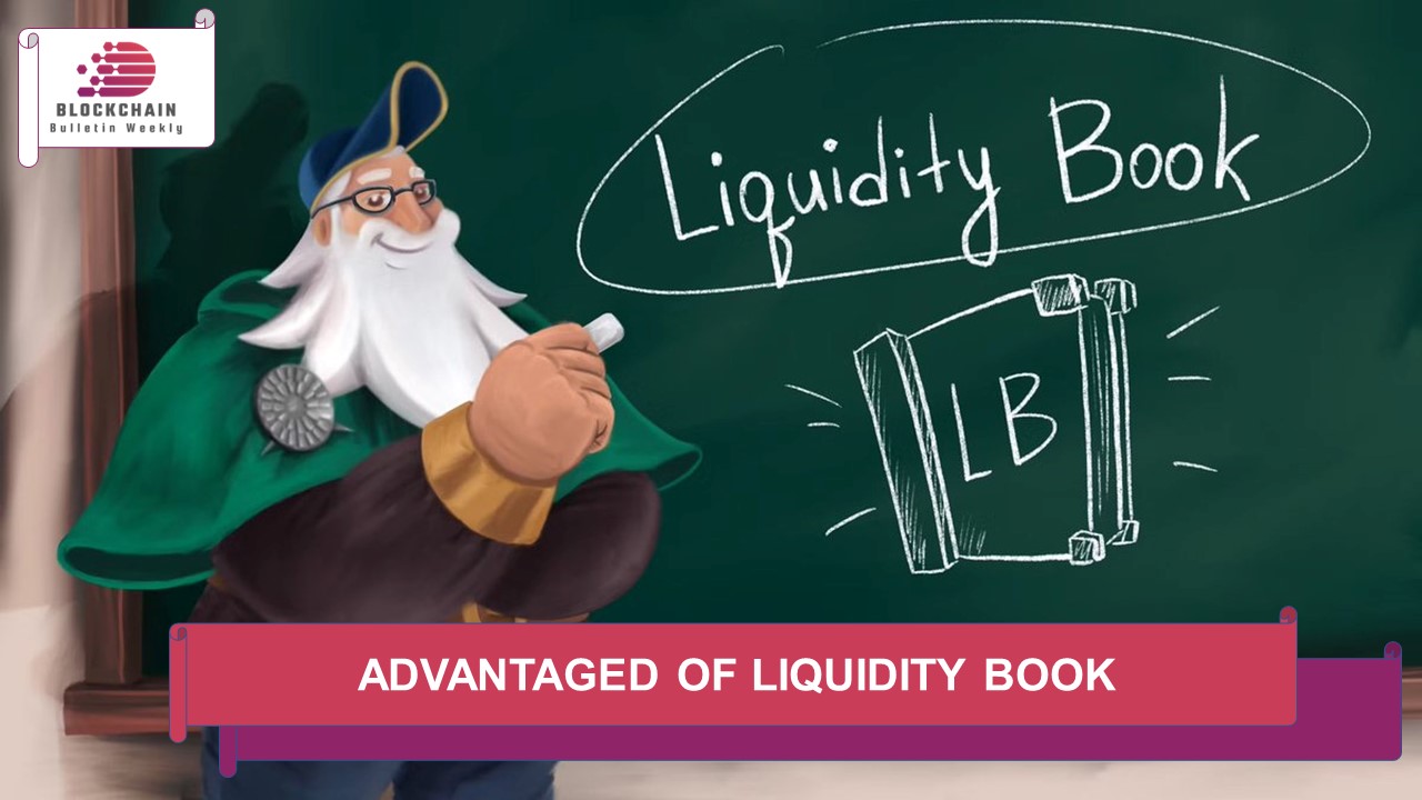 Advantages of Liquidity Book