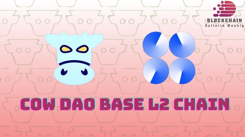 CoW DAO Base L2 Chain