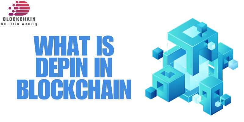 What is DePIN in Blockchain