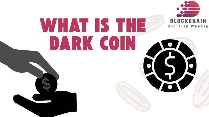 What is the Dark Coin