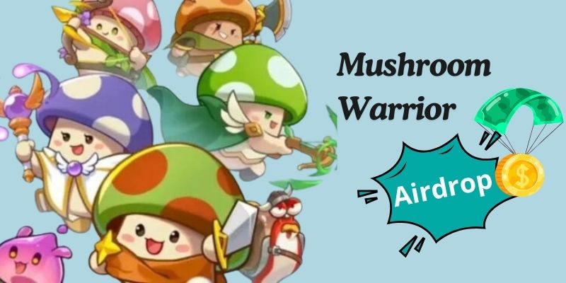 Mushroom Warrior Bot Airdrop