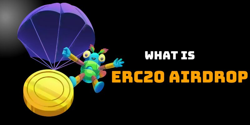 What is ERC20 Airdrop