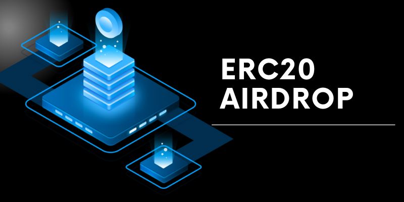 What is ERC20 Airdrop